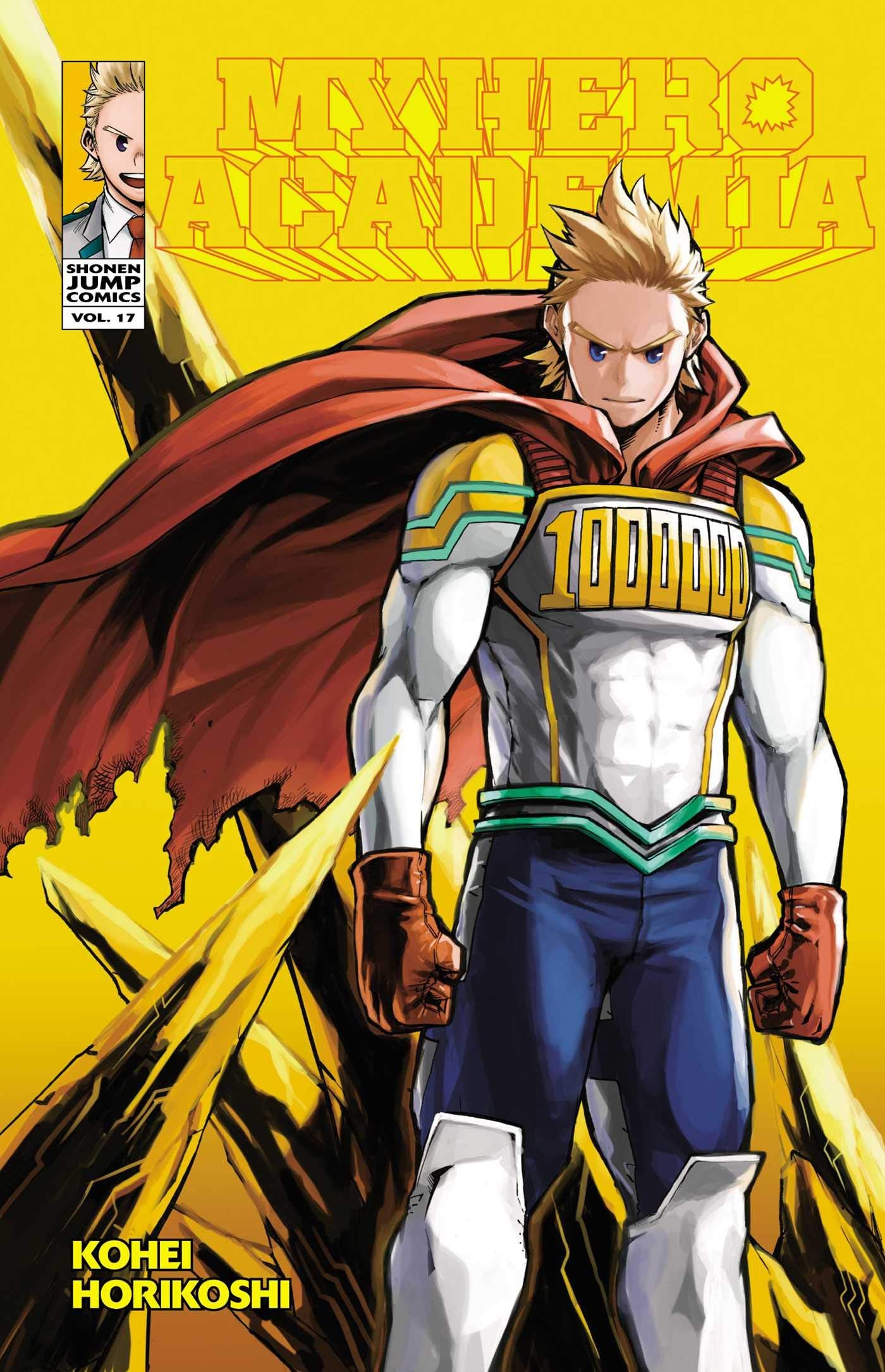 My Hero Academia, Vol. 17 : Lemillion Volume 17