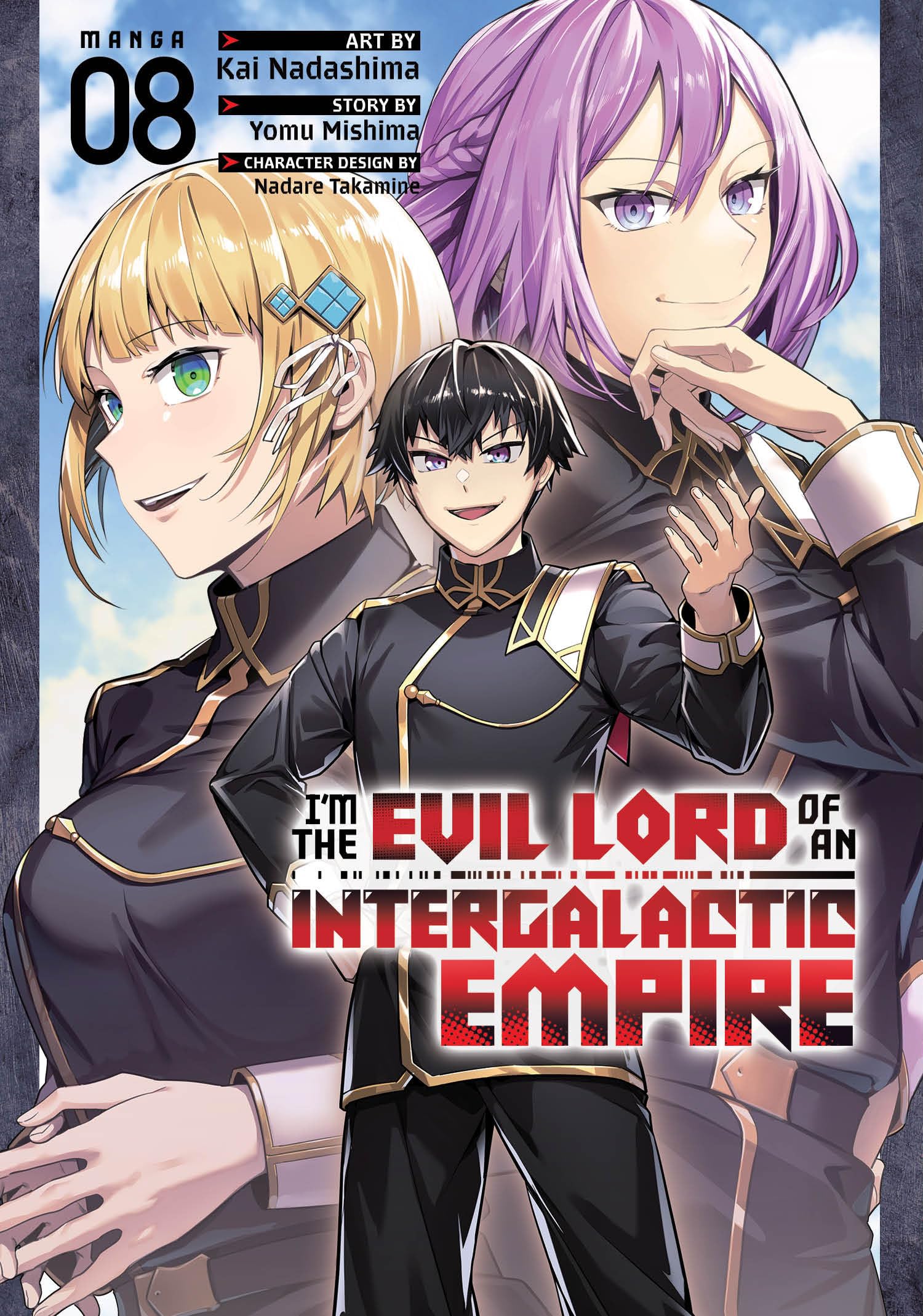 I'm the Evil Lord of an Intergalactic Empire! (Manga) Vol. 8 : 8