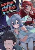 Survival in Another World with My Mistress! (Manga) Vol. 9 : 9